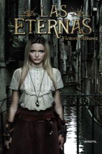 Las Eternas, de Álvarez, Victoria | portada del libro