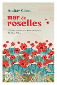 Mar de roselles, de Ghosh | portada del libro