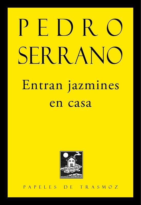 Entran jazmines en casa, de Serrano Muñoz | portada del libro