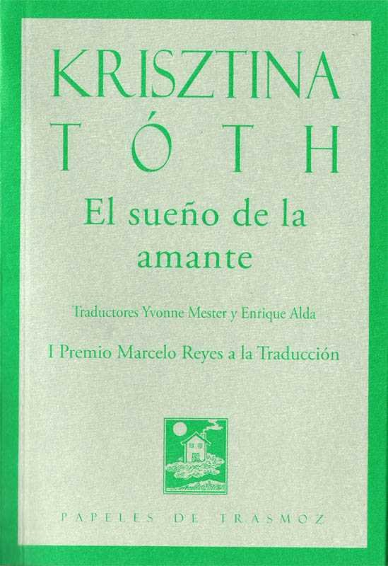 El sueño de la amante, de Tóth | portada del libro