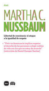 Libertad de conciencia: el ataque a la igualdad de respeto, de Nussbaum, Martha C. | portada del libro