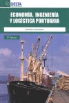 Economía, ingeniería y logística portuaria, de Truyols Mateu | portada del libro