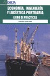 Economía, ingeniería y logística portuaria, de Truyols Mateu | portada del libro
