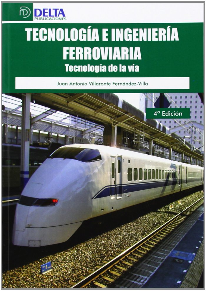 Tecnología de la vía, de Villaronte Fernández-Villa, Juan Antonio | portada del libro