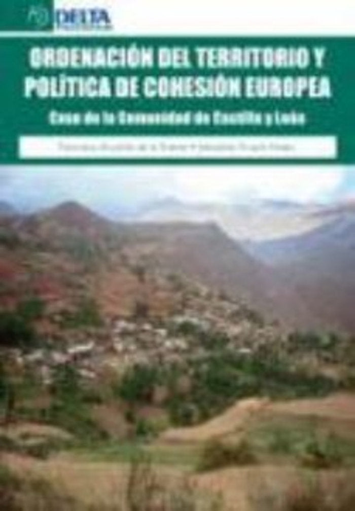 Ordenación del territorio y política de cohesión Europea, de Alcubilla de la Fuente | portada del libro