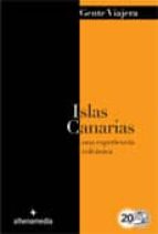 ISLAS CANARIAS (GENTE VIAJERA 2012), de Jordi Bastart | portada del libro
