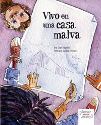 Vivo en una casa malva, de Díaz Trancho, Iris | portada del libro