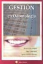 GESTION EN ODONTOLOGIA, de TRINIDAD MATRIO UTRILLA | portada del libro