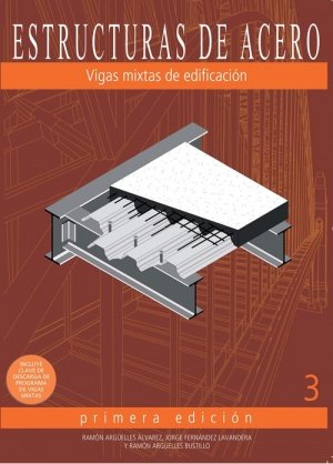 ESTRUCTURAS DE ACERO 3, de Ramón Arguelles älvarez | portada del libro