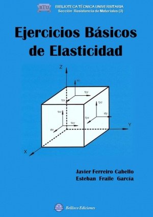 EJERCICIOS BASICOS DE ELASTICIDAD, de Ferreiro Canello, Javier | portada del libro