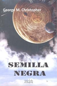 Semilla Negra, de Sedeño Tejado, Jorge | portada del libro