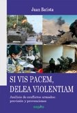 Si vis pacem, delea violentiam, de Batista González | portada del libro