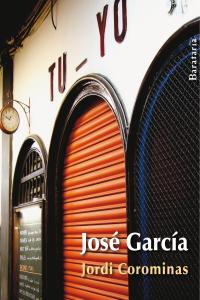José García, de Corominas Julián, Jordi | portada del libro