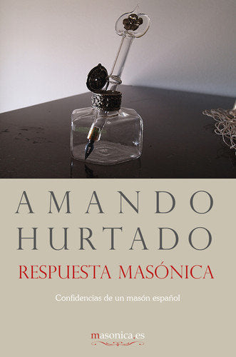 RESPUESTA MASONICA, de HURTADO | portada del libro