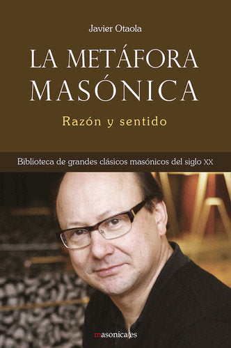 METAFORA MASONICA, LA, de OTAOLA | portada del libro