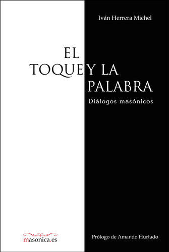 TOQUE Y LA PALABRA, EL, de HERRERA MICHEL | portada del libro