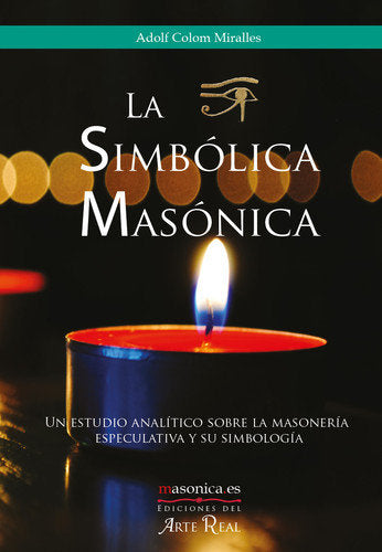 SIMBOLICA MASONICA, LA, de COLOM MIRALLES | portada del libro