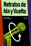 Retratos de ida y vuelta, de Muñoz Chacón, Diego | portada del libro