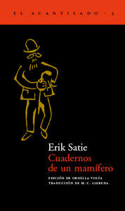 Cuadernos de un mam¡fero, de SATIE, ERIK | portada del libro