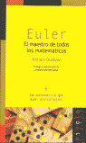 EULER. El maestro de todos los matemáticos, de Dunham, William | portada del libro