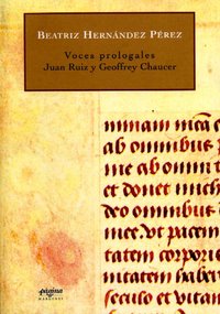 Voces prologales: Juan Ruiz y Geoffrey Chaucer, de Hernández Pérez | portada del libro