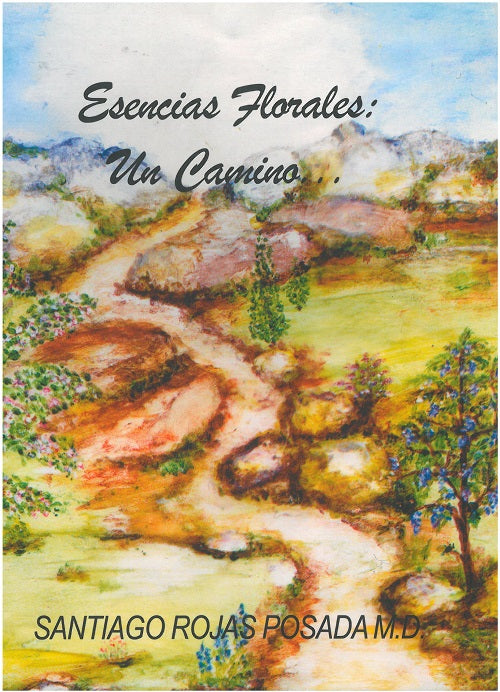 Esencias florales: un camino ..., de Santiago | portada del libro
