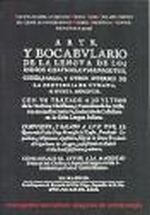 Arte y bocabulario de la lengua de los indios chaymas, cumanagotos, cores, parias, y otros diversos, de Fray Francisco De Tau