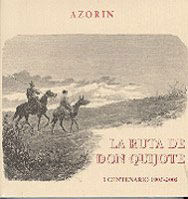 La ruta de don Quijote. I Centenario 1905-2000, de Martínez Ruíz | portada del libro