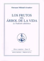 FRUTOS DEL ARBOL DE LA VIDA, LOS, de Omraam Mikhaël Aïvanhov | portada del libro