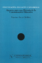 Comunicación, educación y desarrollo, de Sierra Caballero, Francisco | portada del libro