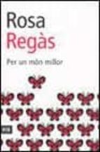 Per un món millor, de Rosa Regàs | portada del libro