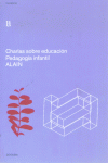 CHARLAS SOBRE EDUCACION PEDAGOGIA INFANTIL, de ALAIN | portada del libro