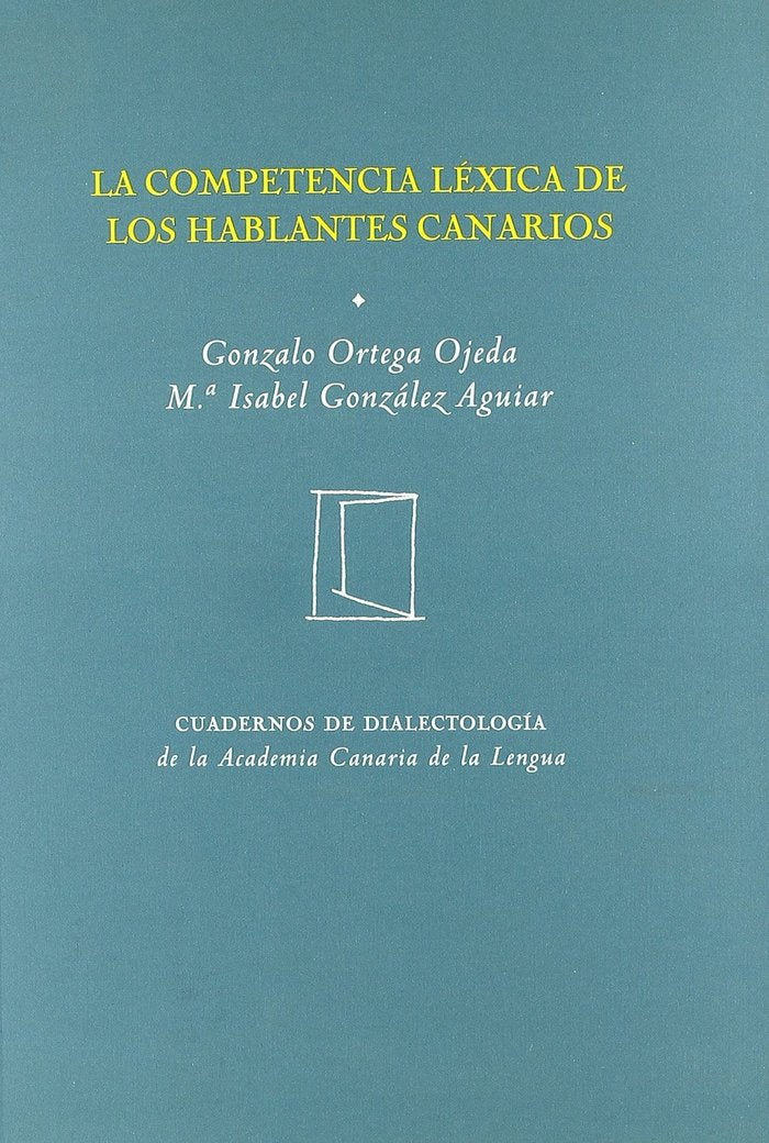La competencia léxica de los hablantes canarios, de Ortega Ojeda | portada del libro