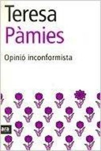 Opinió inconformista, de Teresa Pàmies | portada del libro