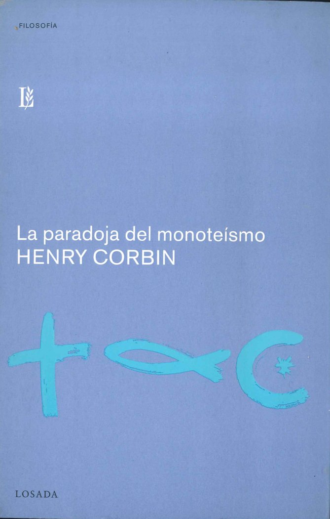 PARADOJA DEL MONOTEISMO, de Corbin, Henry | portada del libro