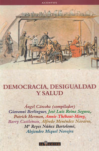 Democracia, desigualdad y salud, de CARCOBA, ANGEL | portada del libro