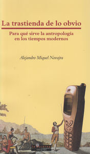 La trastienda de lo obvio, de MIQUEL NOVAJRA, ALEJANDRO | portada del libro