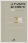 La econom¡a por sectores 2003, de AA.VV. | portada del libro