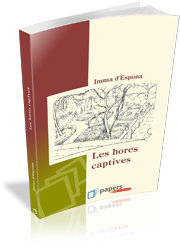Les hores captives, de d'Espona, Imma | portada del libro