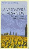 VERDADERA O FALSA VIDA DE ANTONIO STRADIVARIU, de DE LAS HERAS | portada del libro