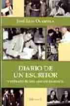 DIARIO DE UN ESCRITOR, de José Luis Olaizola Sarriá | portada del libro