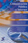 COMUNICACION PUBLICA EN INTERNET, de GONZALEZ DE LA GARZA | portada del libro