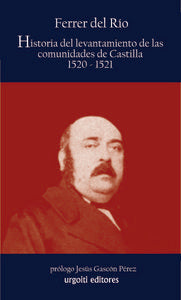 Historia del levantamiento de las comunidades de Castilla 1520-1521, de Ferrer del Río, Antonio | portada del libro