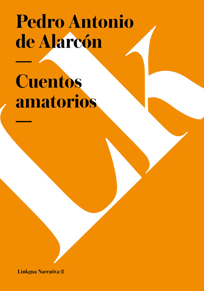 CUENTOS AMATORIOS, de de Alarcón, Pedro Antonio | portada del libro