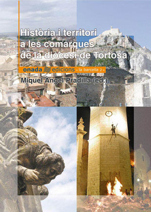 Història i territori a les comarques de la diòcesi de Tortosa, de Varios autores | portada del libro