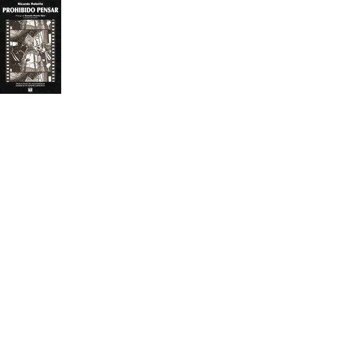 PROHIBIDO PENSAR, de RABELLA BAHILLO | portada del libro