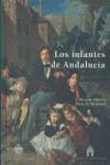INFANTES DE ANDALUCIA,LOS, de MATEOS | portada del libro
