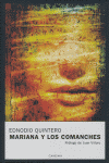 MARIANA Y LOS COMANCHES, de QUINTERO | portada del libro