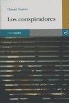 Los conspiradores, de Sueiro, Daniel | portada del libro