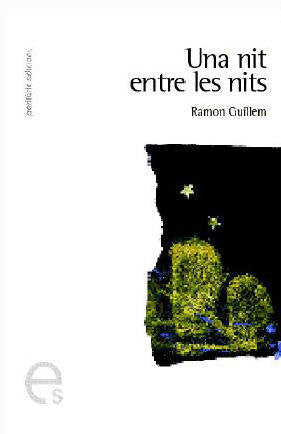 Una nit entre les nits, de Ramon, Guillem | portada del libro